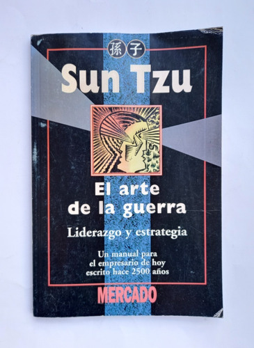 El Arte De La Guerra Liderazgo Estrategia Mercado Sun Tzu