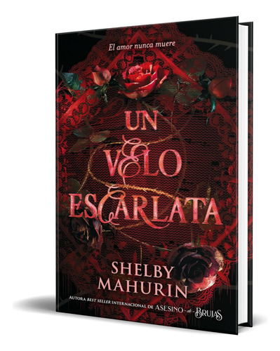 Libro Un Velo Escarlata [ Shelby Mahurin ] Original