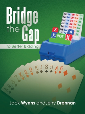 Libro Bridge The Gap To Better Bidding - Wynns, Jack
