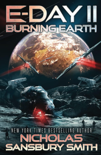 Libro: E-day Ii: Burning Earth (e-day Trilogy)