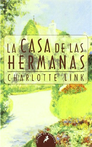 Libro Casa De Las Hermanas La De Link Charlotte Grupo Prh