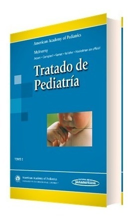 Tratado De Pediatría - Aap / Mcinerny - Tomo 2- Panamericana