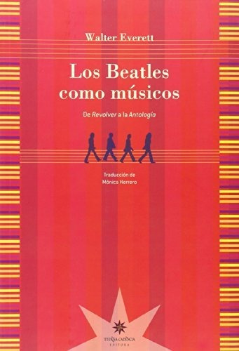 Libro Beatles Como Musicos, Los - Everett, Walter