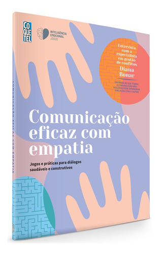 Comunicação eficaz com empatia, de Ediouro, Equipe. Editora Nova Fronteira Participações S/A, capa mole em português, 2021