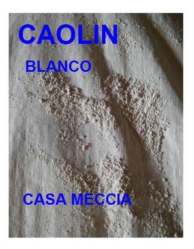 Caolin Blanco Malla 325 En Bolsas De 25 Kg. ( Casa Meccia )