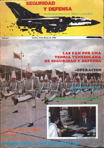 Seguridad Y Defensa Revista N1 Temas Militares Ene Mar 1986 