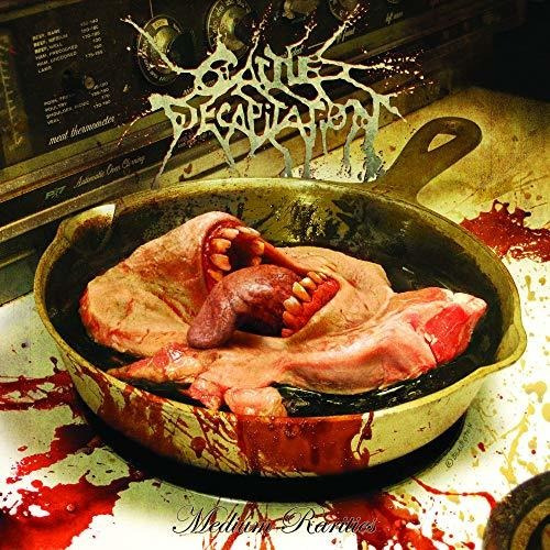 Cd Medium Rarities - Cattle Decapitation