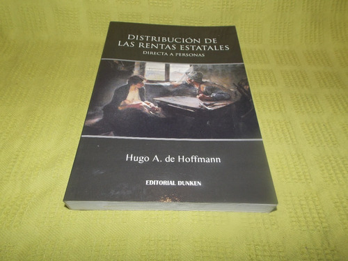 Distribución De Las Rentas Estatales - Hugo A. De Hoffmann