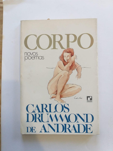 Livro, Corpo, Novos Poemas, Carlos Drummond De Andrade