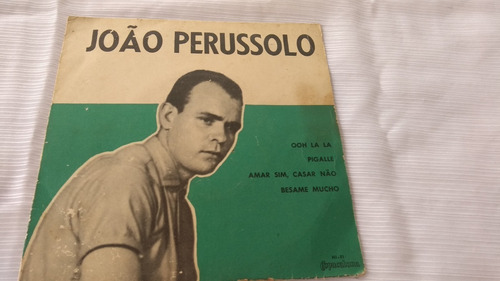 Vinil João Perussolo Ooh La La Compacto Duplo Instrumental