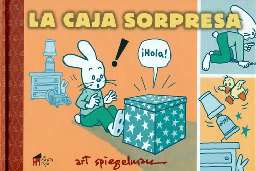 La Caja Sorpresa, De Spiegelman, Art. Editorial La Casita Roja Ediciones, Tapa Dura En Español, 2016