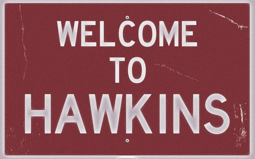 Cartel De Chapa 20x30 Stranger Things - Welcome To Hawkins