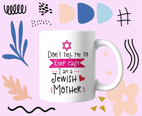 Taza Mamá Judia Keep Calm Jewish Mother Judaismo Judaico