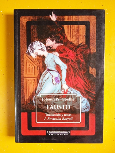 Libro Fisico Fausto ( Teatro ) / Johann W. Goethe