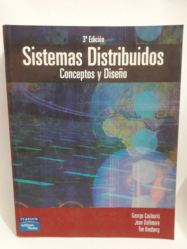 Sistemas Distribuidos Concepto Y Diseño Coulouris Aleph T6
