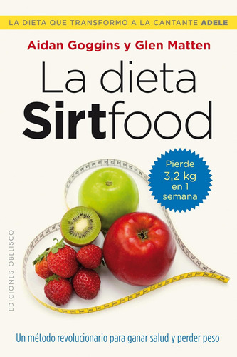 Libro: La Dieta Sirtfood (spanish Edition)