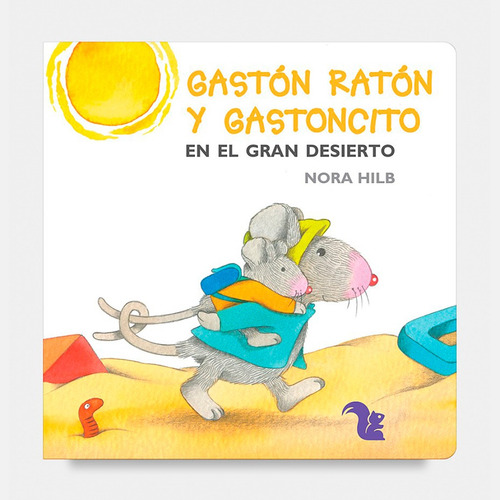 Imagen 1 de 1 de Gaston Raton Y Gastoncito En El Gran Desierto