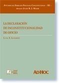 La Declaracion De Inconstitucionalidad De Oficio - Lozano, L