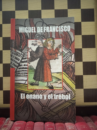 El Enano Y El Trébol-miguel De Francisco