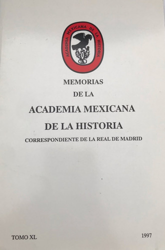 Matanza Cholula Memorias La Academia Mexicana Historia 1997