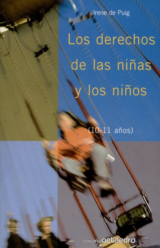 Libro Los Derechos De Las Niñas Y Los Niños (10-11 Años)