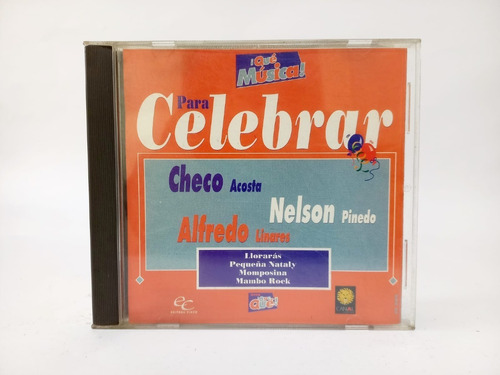 Cd Para Celebrar / Checo / Nelson / Alfredo / Varios