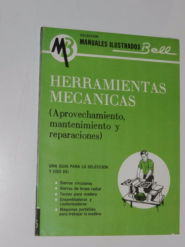 Herramientas Mecanincas - R.  Welborn - Ed.  Bell