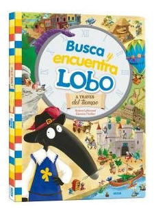 Busca Y Encuentra De Lobo A Traves Del Ti (libro Original)