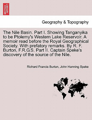 Libro The Nile Basin. Part I. Showing Tanganyika To Be Pt...