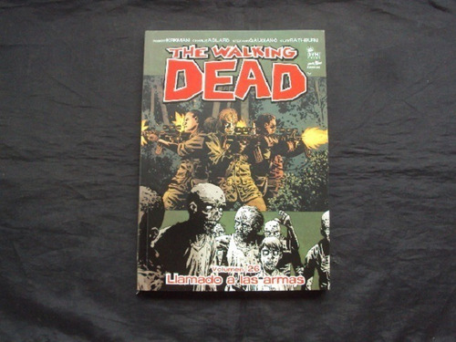 The Walking Dead Vol 26 - Llamado A Las Armas (ovni Press)