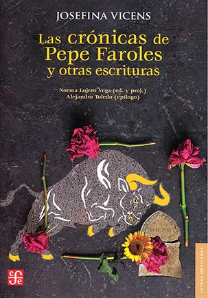 Cronicas De Pepe Faroles Y Otras Escrituras  - Vicens Josef