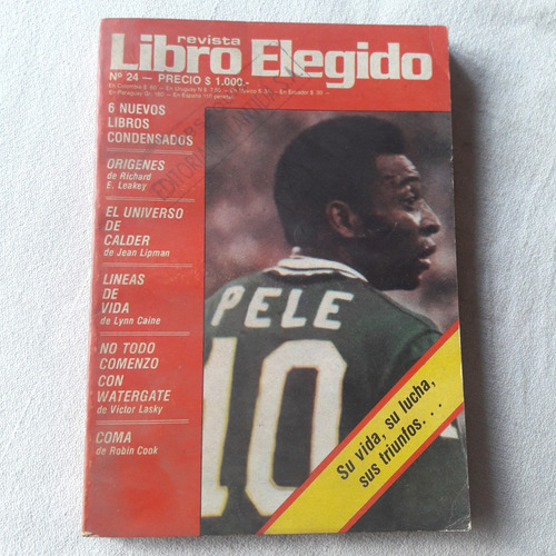 Revista Libro Elegido Nº 24 05/1978 Pele Su Vida Su Lucha 