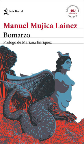 Libro: Bomarzo. Mujica Lainez, Manuel. Seix Barral Ediciones