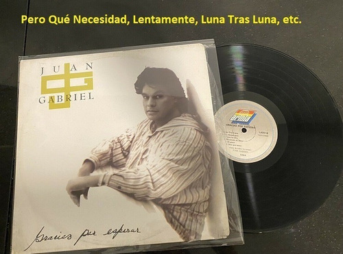 Lp Juan Gabriel Gracias Por Esperar 1994 Pero Qué Necesidad