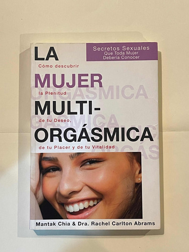 Libro La Mujer Multi Orgásmica Mantak Chía