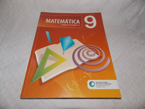 Matemática 9 Direccion General De Cultura Y Educación