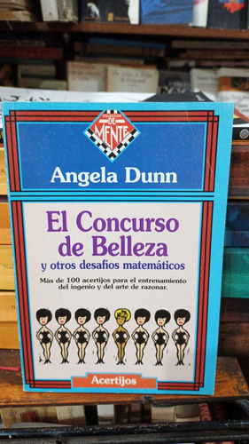 Angela Dunn - El Concurso De Belleza Y Desafios Matematicos