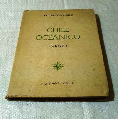 Chile Oceánico. Poemas.         Rodrigo Amauro