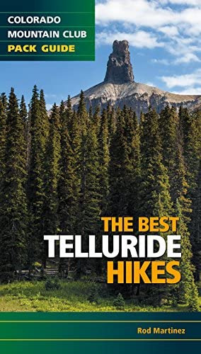 The Best Telluride Hikes (best Hikes), De Martinez, Rob. Editorial Colorado Mountain Club Press, Tapa Blanda En Inglés