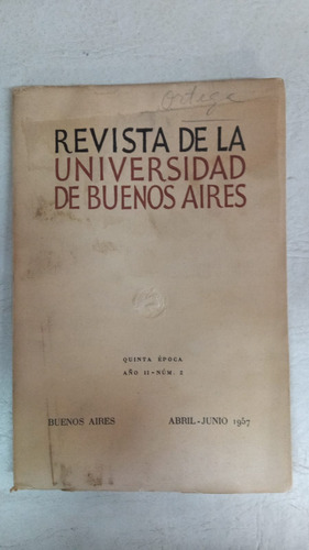 Revista De La Universidad De Buenos Aires - Año Ii Num 2