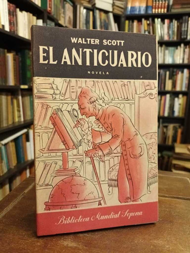 El Anticuario - Walter Scott