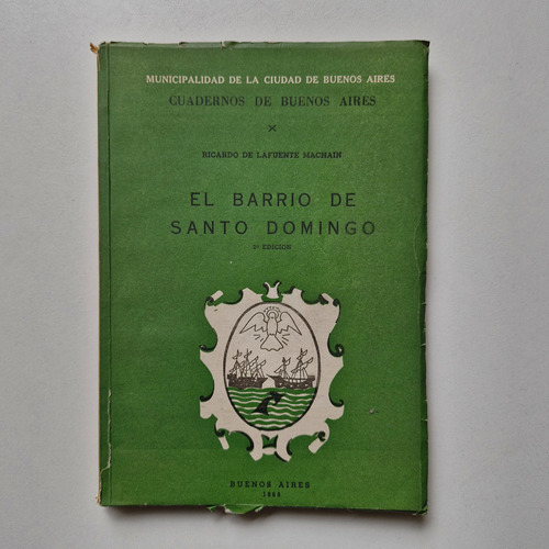 Ricardo De Lafuente Machain - El Barrio De Santo Domingo