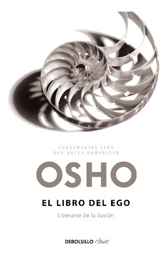 Libro El Libro Del Ego - Osho