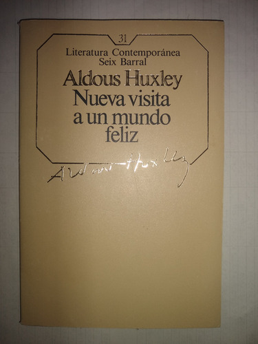 Nueva Visita A Un Mundo Feliz - Aldous Huxley