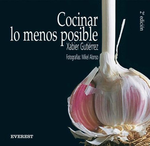 Libro Cocinar Lo Menos Posible / Pd. Lku