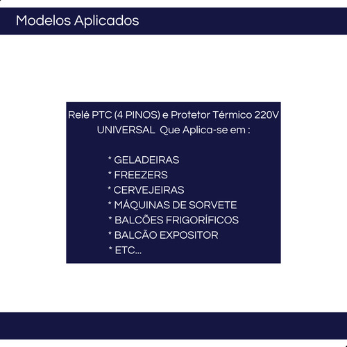Rele Ptc E Protetor Térmico Motor Geladeira E Freezer 220v