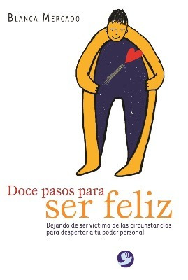 Doce Pasos Para Ser Feliz