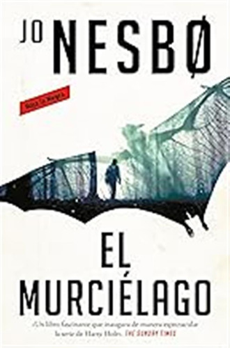 El Murciélago (harry Hole 1) (roja Y Negra) / Jo Nesbo