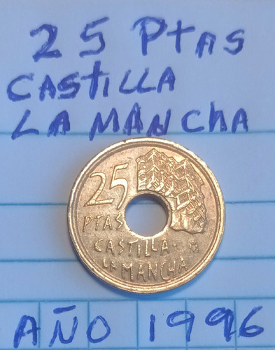 Moneda 25 Pesetas Castilla La Mancha Año 1996