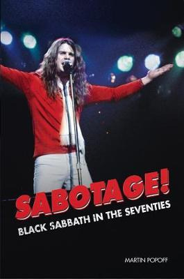 Libro Sabotage! Black Sabbath In The Seventies - Martin P...